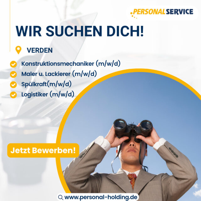 🚀 Wir suchen Dich!⁠
⁠⁠⁠
✅ Konstruktionsmechaniker⁠ (m/w/d)⁠
✅ Maler und Lackierer⁠ (m/w/d)⁠
✅ Spülkraft⁠ (m/w/d)⁠
✅ Logistiker (m/w/d)⁠
⁠
💡 Wichtig: 💡⁠
⁠
Deine Bewerbung erfolgt anonymisiert über unseren Auftraggeber.⁠
So bleibt der Bewerbungsprozess diskret, sicher und unkompliziert.⁠
⁠
👉 Bewirb dich jetzt und werde Teil eines motivierten Teams! 💪🏻⁠
⁠
▶️ Mehr Informationen & Bewerbung unter: www.personal-holding.de⁠
⁠
#PSHJobs#JobsDiePassen#Personalservice#ZukunftGestalten#JetztBewerben#Verden#KarriereStart#TeamPSH#hr#successful#teamwork#money#team#innovation#business#interview