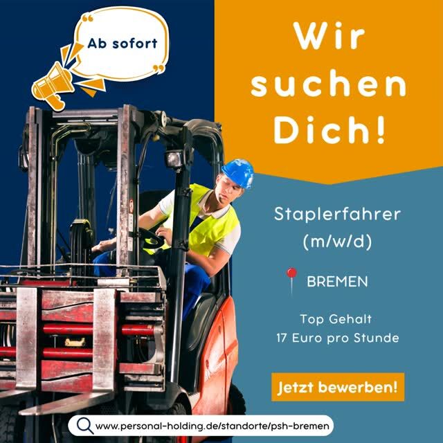 🚨 STAPLERFAHRER (m/w/d) IN BREMEN GESUCHT! 🚨⁠
⁠
Wir suchen ab sofort Unterstützung im Lager!⁠
⁠
💰 17,- € / Stunde⁠
📍 Einsatzort: Bremen⁠
⏱️ Start: Ab sofort / Dringend!⁠
⁠
Du suchst schnell einen neuen Job und willst direkt gutes Geld verdienen?⁠
Dann schreib uns einfach eine kurze Nachricht oder ruf an:⁠
📞 0421-331177-30⁠
📧 info@psh-bremen.de⁠
⁠
Mehr Informationen findest du über uns auf unsere Webseite: ⁠
👉 https://personal-holding.de/standorte/psh-bremen/⁠
⁠
Wir freuen uns auf dich! 👋⁠
⁠
#jobsinbremen#staplerfahrer#bremenjobs#pshbremen#jobsuche#staplerschein#wirsuchendich#personalservice#teampsh⁠